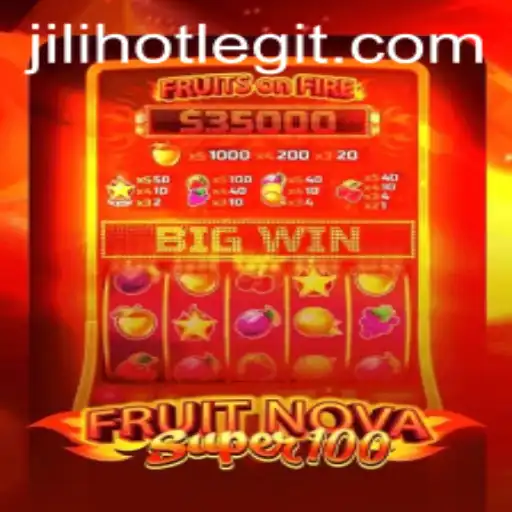 Unveiling FruitNovaSuper100: A Thrilling Journey into the World of JILIHOT Casino Gaming