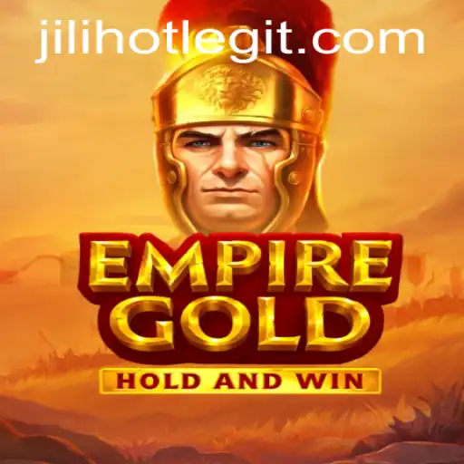 Explore the Intriguing World of EmpireGold: A Modern Gaming Phenomenon
