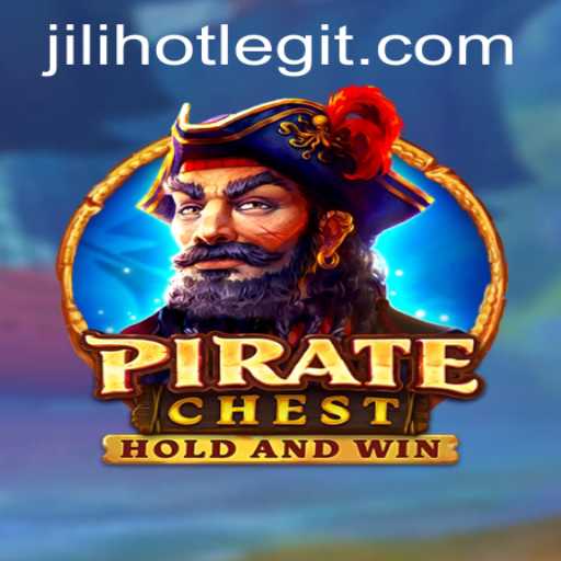 Discover the Adventure of PirateChest: A Dive into JILIHOT's Latest Game